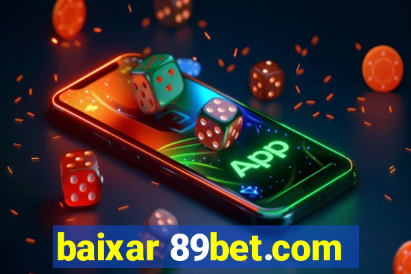 baixar 89bet.com